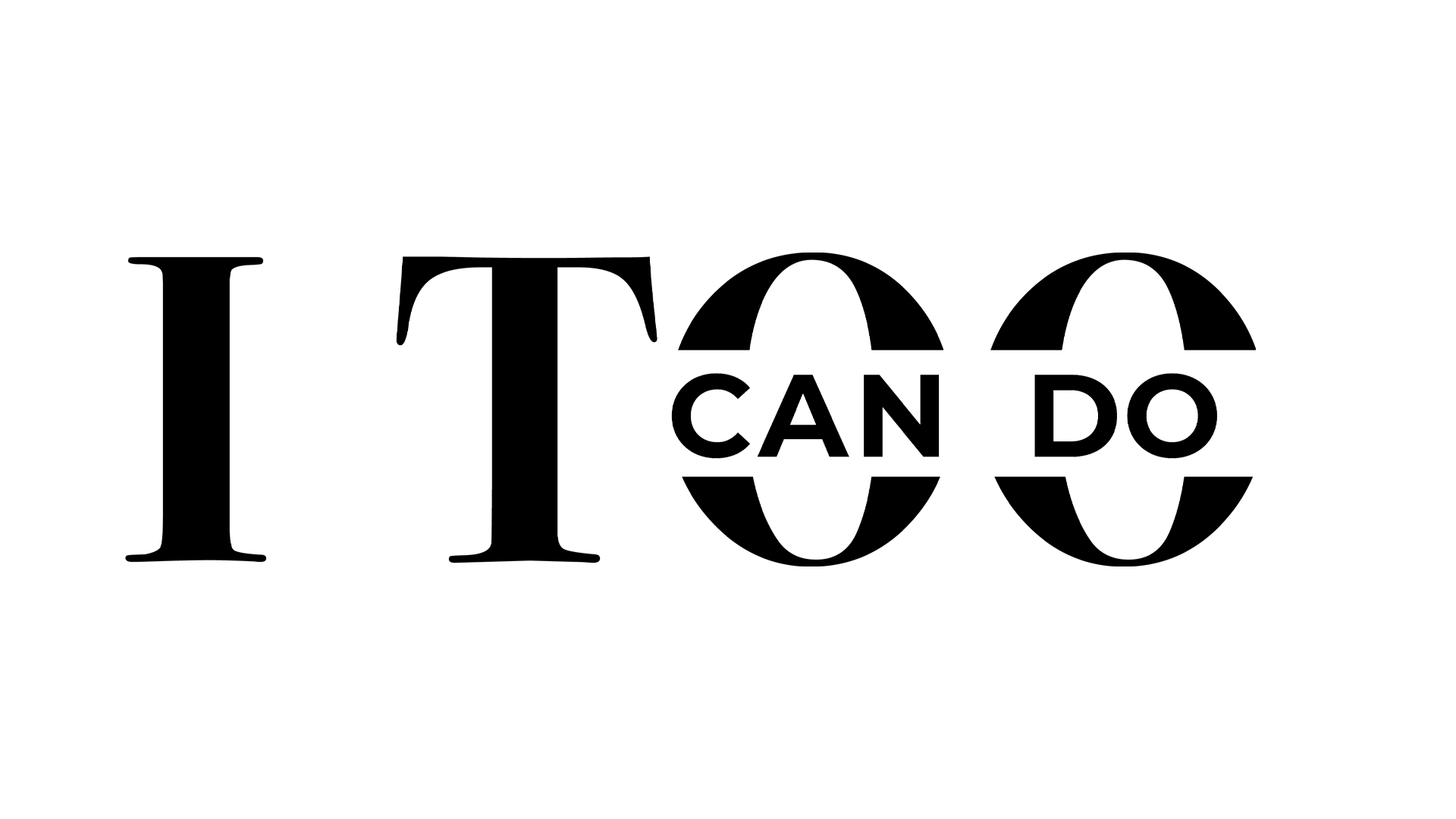 I Too Can Do Initiative